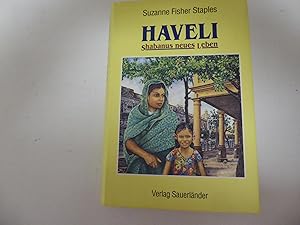 Bild des Verkufers fr Haveli. Shabanus neues Leben. Hardcover mit Schutzumschlag zum Verkauf von Deichkieker Bcherkiste