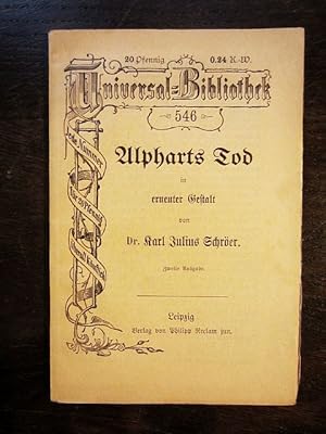 Alpharts Tod in erneuter Gestalt. Universal-Bibliothek 546