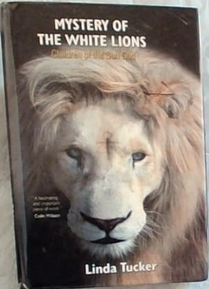 Bild des Verkufers fr Mystery of the White Lions: Children of the Sun God zum Verkauf von Chapter 1