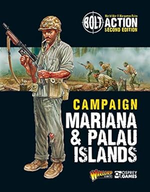 Seller image for Bolt Action: Campaign: Mariana & Palau Islands by Games, Warlord [Paperback ] for sale by booksXpress