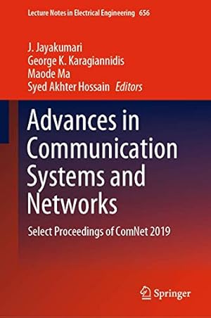 Seller image for Advances in Communication Systems and Networks: Select Proceedings of ComNet 2019 (Lecture Notes in Electrical Engineering (656)) [Hardcover ] for sale by booksXpress
