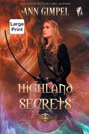 Bild des Verkufers fr Highland Secrets: Highland Fantasy Romance (Dragon Lore) [Soft Cover ] zum Verkauf von booksXpress