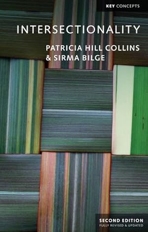 Seller image for Intersectionality (Key Concepts) by Collins, Patricia Hill, Bilge, Sirma [Paperback ] for sale by booksXpress