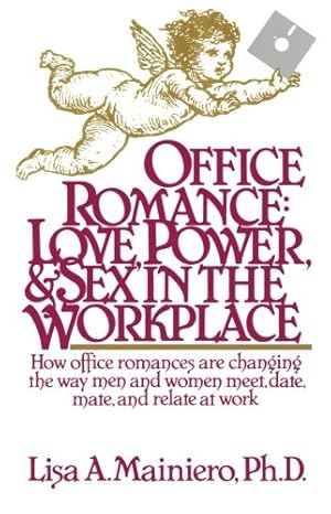 Seller image for OFFICE ROMANCE (LOVE POWER AND SEX IN THE WORKPLACE) [Soft Cover ] for sale by booksXpress