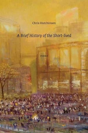 Imagen del vendedor de Brief History of the Short-Lived a la venta por GreatBookPrices