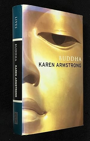 Buddha. (in the Weidenfeld and Nicolson 'Lives' series). [Inscribed copy]