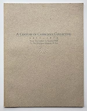 Immagine del venditore per A Century of Capricious Collecting, 1877-1970: From the Gallery in Science Hall to the Elvehjem Museum of Art venduto da George Ong Books