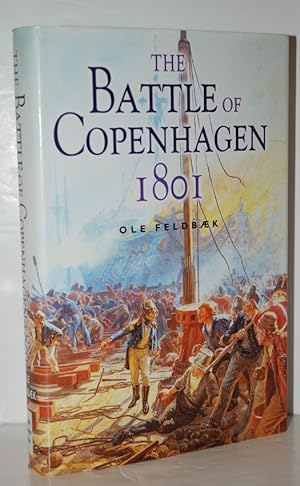 Seller image for The Battle of Copenhagen 1801 for sale by Nugget Box  (PBFA)