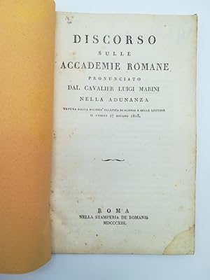 Bild des Verkufers fr Discorso sulle Accademie romane. zum Verkauf von Coenobium Libreria antiquaria