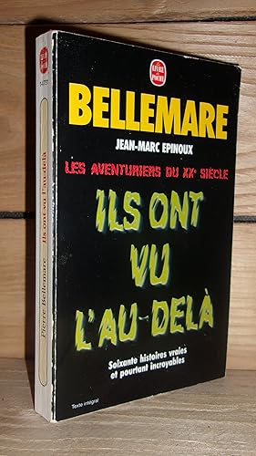 Bild des Verkufers fr LES AVENTURES DU XXe SIECLE : Ils ont vu l'au-del. Soixante histoires vraie et pourtant incroyables zum Verkauf von Planet'book