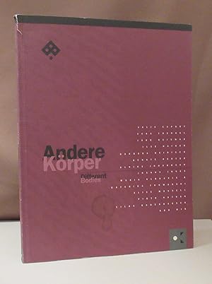 Bild des Verkufers fr Andere Krper. Different Bodies. Valie Export, Vera Frenkel, Jrg Geismar, Ilse Haiser, Barbara Heinisch, Renate Herter, Ulrike Johannsen, Joanna Jones, Katerina Thomadaki, Alice Mansell, Piotr Nathan, Silke Radenhausen, Udo Wid. zum Verkauf von Dieter Eckert