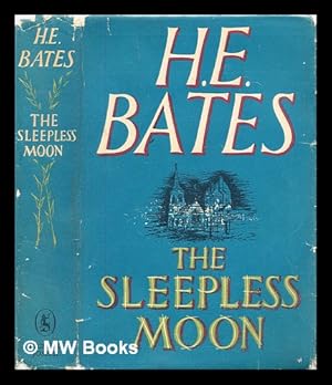 Imagen del vendedor de The sleepless moon a la venta por MW Books Ltd.