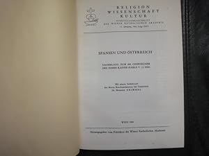 Bild des Verkufers fr Spanien Und sterreich. Nachklang Zum 400. Gedenkjahr Des Todes Kaiser Karls V. (+1558) zum Verkauf von Malota