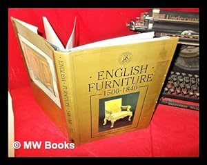 Immagine del venditore per English furniture, 1500-1840 / Geoffrey Beard and Judith Goodison venduto da MW Books Ltd.