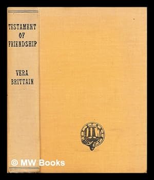 Seller image for Testament of friendship : The story of Winifred Holtby for sale by MW Books Ltd.