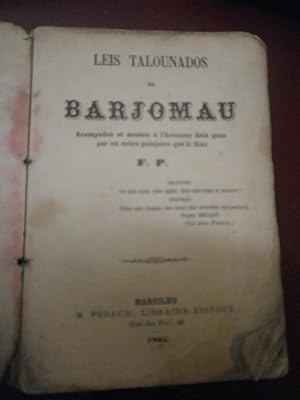 Leis talounados de Barjomau. acampados et messos à l'hounour deis gens per un autre galegeaire qu...