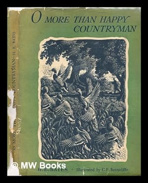 Imagen del vendedor de O More than Happy Countryman a la venta por MW Books Ltd.
