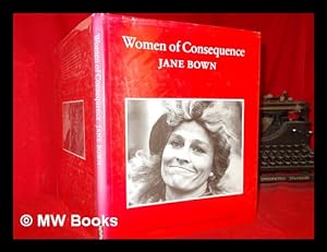 Seller image for Women of consequence / Jane Bown with an introduction by Suzanne Lowry for sale by MW Books Ltd.