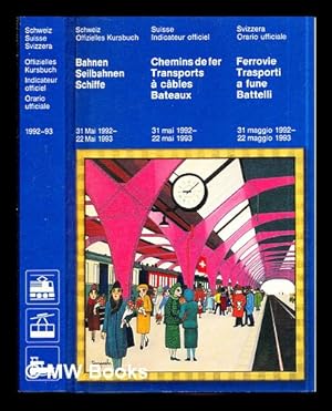 Image du vendeur pour Official Timetable: Switzerland: 31 May 1992 - 22 May 1993 mis en vente par MW Books Ltd.
