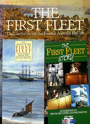 Image du vendeur pour The First Fleet | The Convict Voyage that Founded Australia 1787-88 mis en vente par Little Stour Books PBFA Member