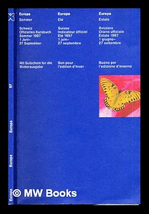 Image du vendeur pour Official Timetable: Switzerland: Summer 1 June - 27 September 1997 mis en vente par MW Books Ltd.