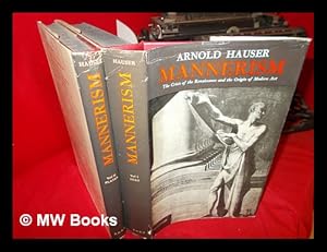 Immagine del venditore per Mannerism: the crisis of the Renaissance and the origin of modern art. / [Translated in collaboration with the author by Eric Mosbacher] - complete in two volumes venduto da MW Books Ltd.