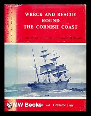 Bild des Verkufers fr Wreck and rescue round the Cornish coast III - The story of the south coast lifeboats zum Verkauf von MW Books Ltd.