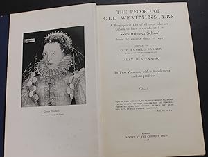 Imagen del vendedor de The Record of Old Westminsters. A Biographical List of all those who are known to have been educated at Westminster School from the earliest times to 1927 - Also All those from Play 1883 to Election 1960 & Supplementary volume. a la venta por Bristow & Garland