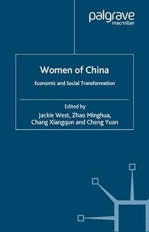 Immagine del venditore per Women of China : Economic and Social Transformation venduto da AHA-BUCH GmbH