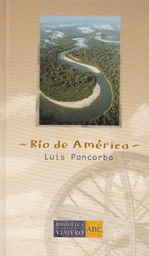 Seller image for RO DE AMRICA for sale by Librera Vobiscum