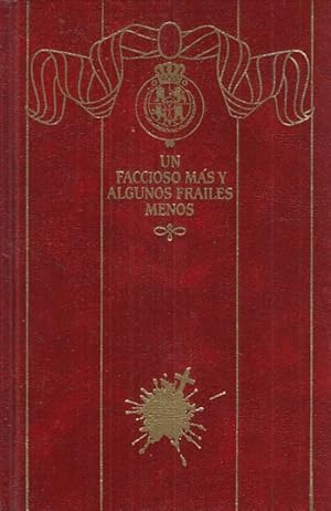 Seller image for EPISODIOS NACIONALES N20. UN FACCIOSO MS Y ALGUNOS FRAILES MENOS for sale by Librera Vobiscum