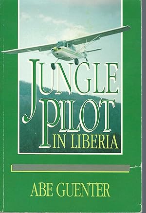 Jungle Pilot in Liberia