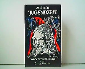 Seller image for Aus der Jugendzeit. Eine Rckert-Erzhlung. for sale by Antiquariat Kirchheim