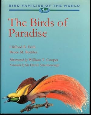 The Birds of Paradise: Paradisaeidae