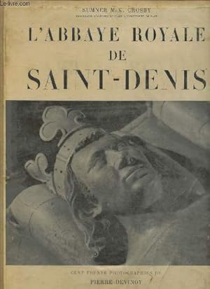 Imagen del vendedor de L'Abbaye royale de Saint-Denis a la venta por Le-Livre
