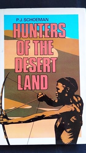 Imagen del vendedor de Hunters of the Desert Land a la venta por Your Book Soon