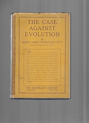 Image du vendeur pour THE CASE AGAINST EVOLUTION mis en vente par Chris Fessler, Bookseller