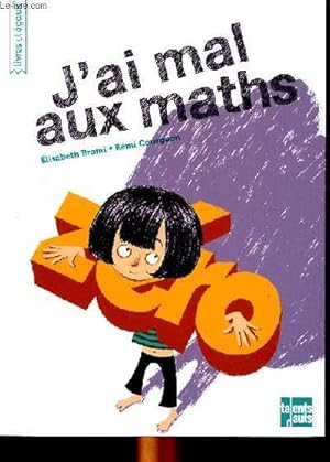 Seller image for J'ai mal aux maths for sale by Le-Livre