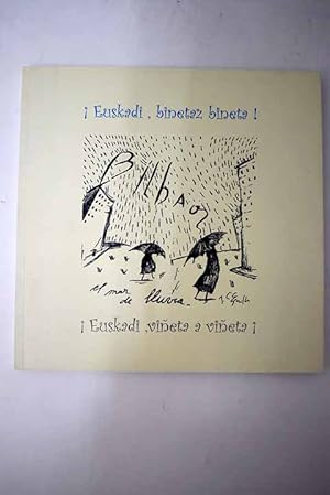 Imagen del vendedor de Euskadi, bietaz bieta! a la venta por Alcan Libros
