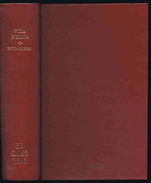 Vita Medica: Chapters of Medical Life and Work