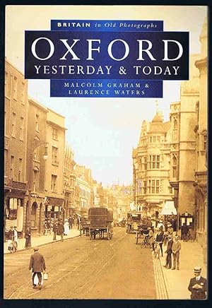 Seller image for Oxford yesterday & Today (Britain in old photographs) for sale by Lazy Letters Books