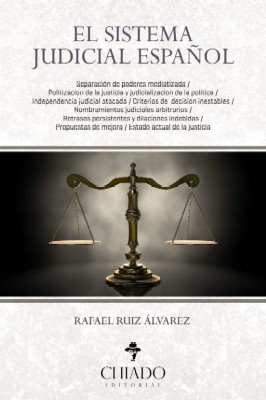 EL SISTEMA JUDICIAL ESPAÑOL.