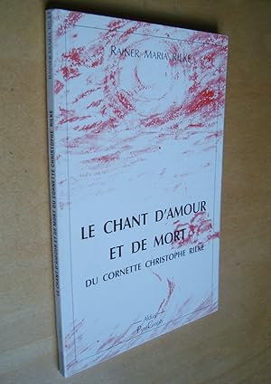 Seller image for Le chant d'amour et de mort du Cornette Christophe Rilke for sale by Au Coeur  l'Ouvrage