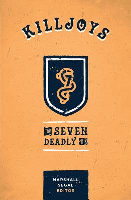 Seller image for Killjoys: The Seven Deadly Sins (Paperback or Softback) for sale by BargainBookStores