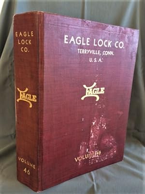 Illustrated Catalogue - Volume No.46. - Eagle Lock Company