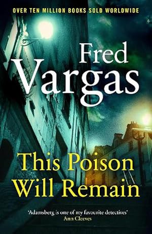 Seller image for This Poison Will Remain (Paperback) for sale by Grand Eagle Retail