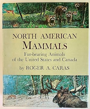 North American Mammals: Fur-bearing Animals of the United States and Canada