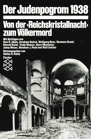 Bild des Verkufers fr (Hg.), Der Judenpogrom 1938. Von der "Reichskristallnacht" zum Vlkermord. zum Verkauf von ANTIQUARIAT MATTHIAS LOIDL