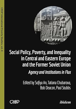 Bild des Verkufers fr Social Policy, Poverty, and Inequality in Central and Eastern Europe and the Former Soviet Union zum Verkauf von moluna