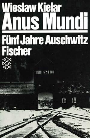 Seller image for Anus Mundi. Fnf Jahre Auschwitz. for sale by ANTIQUARIAT MATTHIAS LOIDL